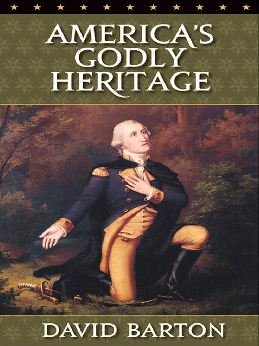 Title details for America's Godly Heritage by David Barton - Available